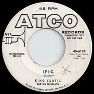 King Curtis And His Orchestra - Ific