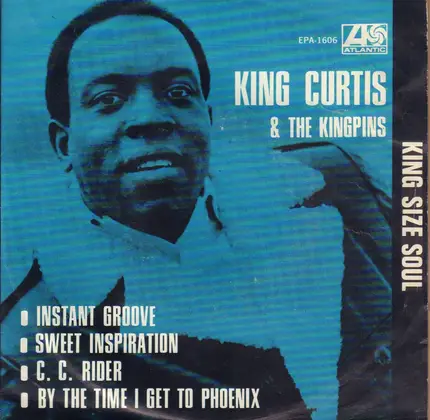 King Curtis And The Kingpins - King Size Soul