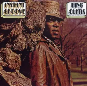 King Curtis - Instant Groove