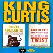 King Curtis - Old Gold / Doing The Dixie Twist