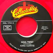 King Curtis - Soul Twist / Twisting With The King