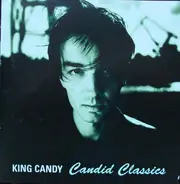 King Candy - Candid Classics
