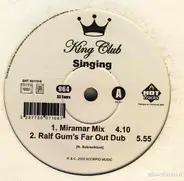 King Club - Singing