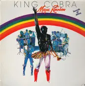 The King Cobra - Magic Rainbow