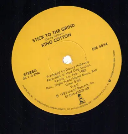 King Cotton - Stick To The Grind/Beyond Uranus