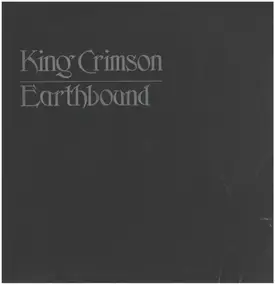 King Crimson - Earthbound