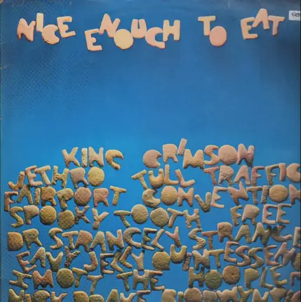 King Crimson, Jethro Tull... - Nice enough to eat