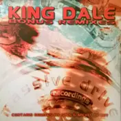King Dale - Bonus (Remixes)