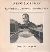 12inch Vinyl Single - King Dream Chorus & The Holiday Crew - King Holiday