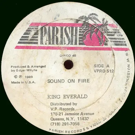 King Everald - Sound On Fire