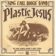 King Earl Boogie Band - Plastic Jesus