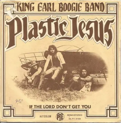 King Earl Boogie Band - Plastic Jesus