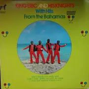 LP - King Eric And His Knights - With Hits From The Bahamas