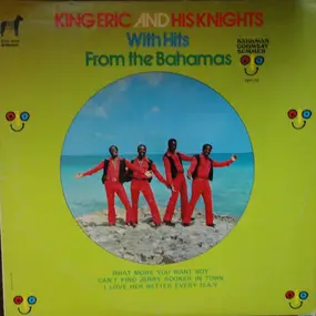 King Eric And His Knights - With Hits From The Bahamas