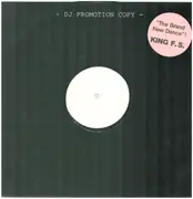 12inch Vinyl Single - King F.S. Feat. True - The Brand New Dance