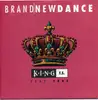 7inch Vinyl Single - King F.S. Feat. True - Brand New Dance