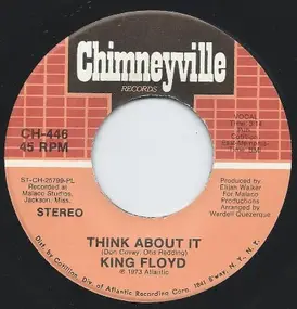King Floyd - Think About It / Here It Is