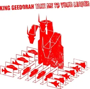 King Geedorah - Take Me To Your Leader (2LP+MP3)