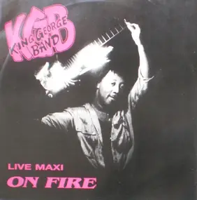 King George Band - On Fire - Live Maxi