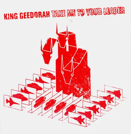 King Ghidra - Take Me to Your Leader