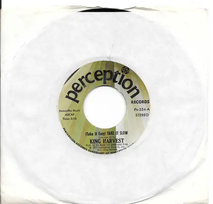 King Harvest - (Take It Easy) Take It Slow