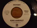 7inch Vinyl Single - King Harvest - Hickory