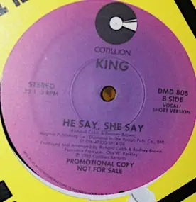 King - He Say, She Say
