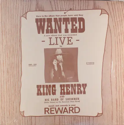 King Henry And The Showmen - Here Is The Album That People Have Said They Wanted: A New Album That Was Recorded Live