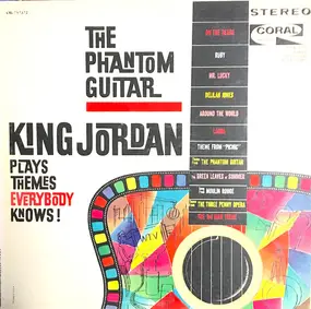 King Jordan - The Phantom Guitar