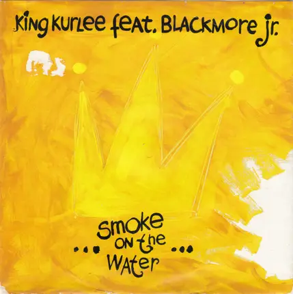 King Kurlee Feat. Jürgen Blackmore - Smoke On The Water