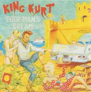CD - King Kurt - Poor Man's Dream