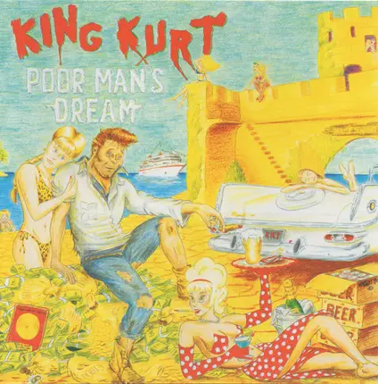 King Kurt - Poor Man's Dream