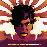 King Khan & His Shrines - Mr. Supernatural