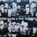 LP - King Khan & His Shrines - What Is ?!