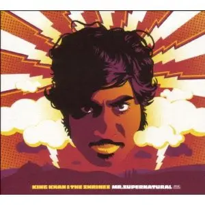 King Khan & His Shrines - Mr. Supernatural