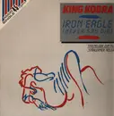 12inch Vinyl Single - King Kobra - Iron Eagle (Never Say Die)