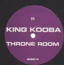 12inch Vinyl Single - King Kooba - Throne Room