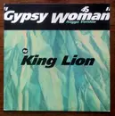 12inch Vinyl Single - King Lion - Gypsy Woman (Ragga Version)