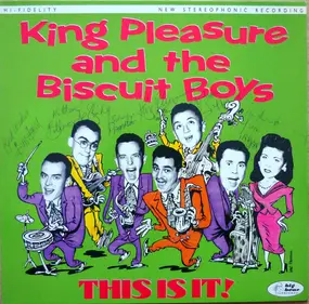 King Pleasure & The Biscuit Boys - This Is It!