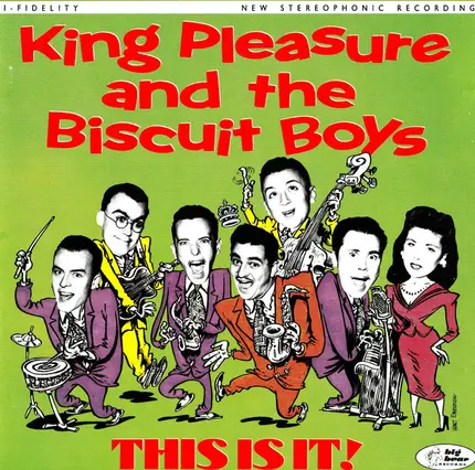 King Pleasure And The Biscuit Boys - This Is It