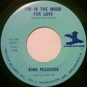 King Pleasure - I'm In The Mood For Love