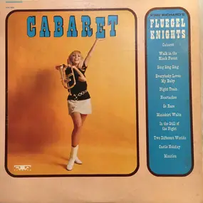 King Richard's Fluegel Knights - Cabaret