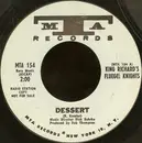 7inch Vinyl Single - King Richard's Fluegel Knights - Dessert / Mrs. Robinson