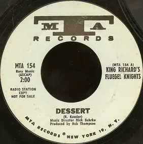 King Richard's Fluegel Knights - Dessert / Mrs. Robinson