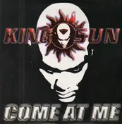 King Sun - come at me