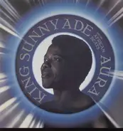 King Sunny Adé and his African Beats - Aura