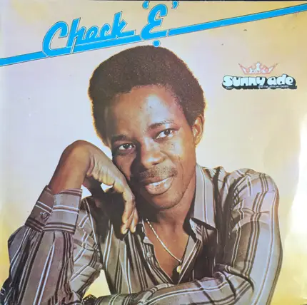 King Sunny Ade & His African Beats - Check 'E'
