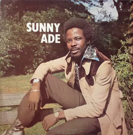 King Sunny Ade & His African Beats - Sunny Ade Vol. 1