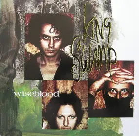 King Swamp - Wiseblood