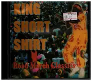 King Short Shirt - Roadmarch Classics